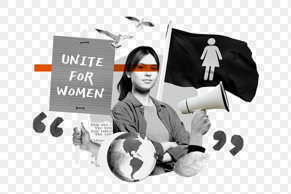 Unite for women png, equal rights protest remix, transparent background