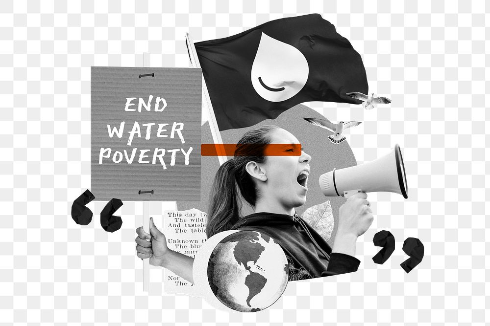 End water poverty png, peaceful protest remix, transparent background