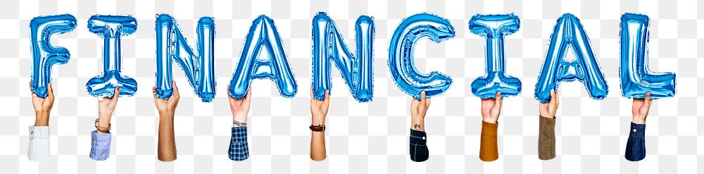 Financial word png, hands holding balloon typography, transparent background