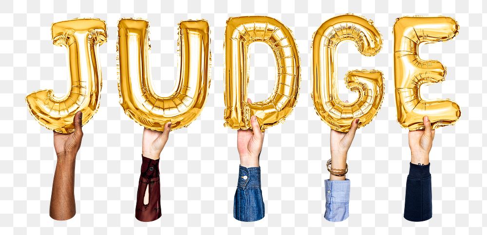 Judge word png, hands holding balloon typography, transparent background
