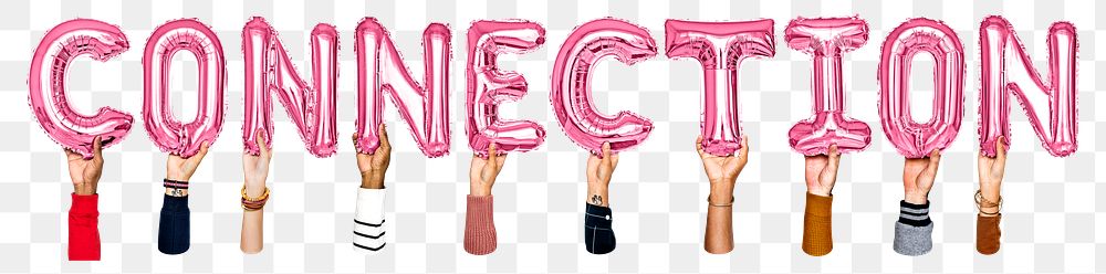 Connection word png, hands holding balloon typography, transparent background