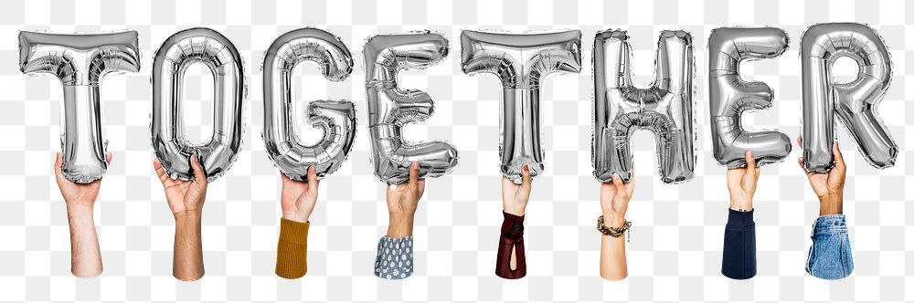 Together word png, hands holding balloon typography, transparent background