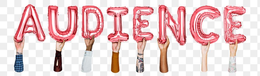 Audience word png, hands holding balloon typography, transparent background