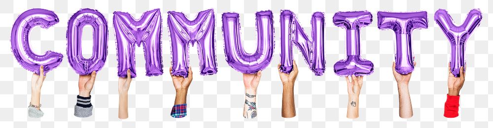 Community word png, hands holding balloon typography, transparent background