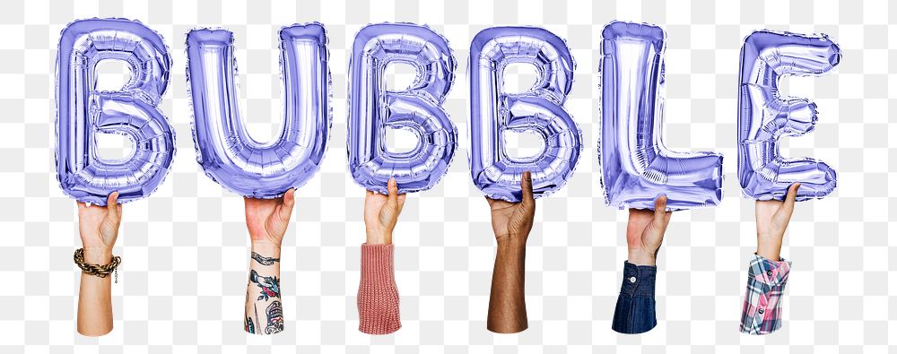 Bubble word png, hands holding balloon typography, transparent background