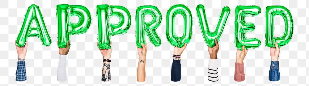 Approved word png, hands holding balloon typography, transparent background