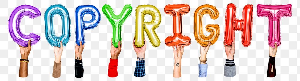 Copyright word png, hands holding balloon typography, transparent background