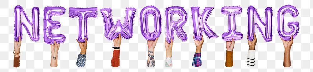 Networking word png, hands holding balloon typography, transparent background