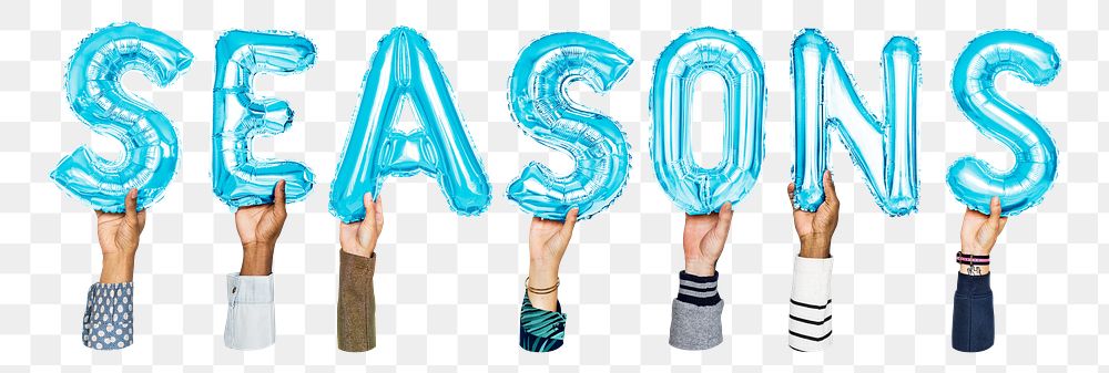 Seasons word png, hands holding balloon typography, transparent background