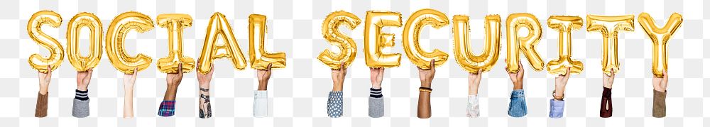 Social security word png, hands holding balloon typography, transparent background