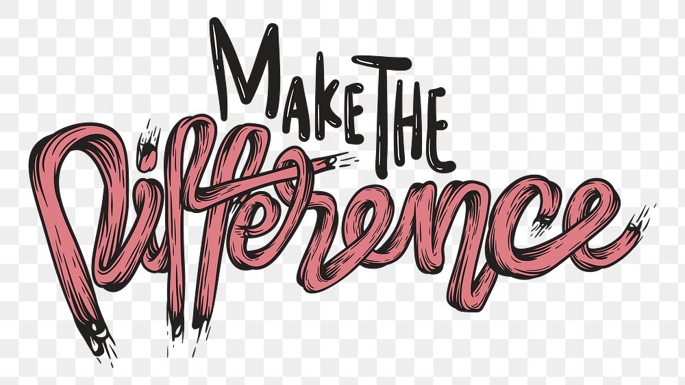 Make the difference  png text, transparent background