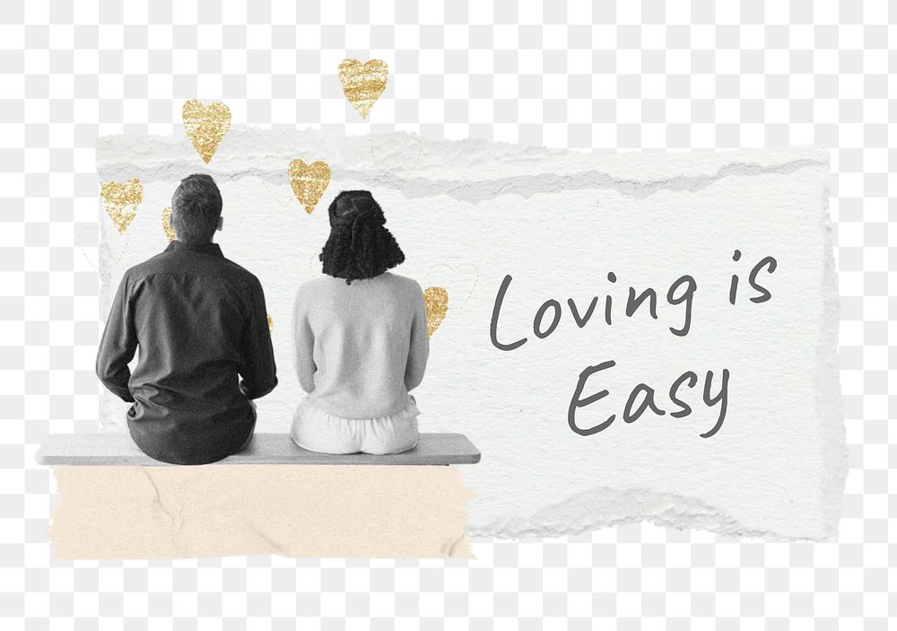 Loving is easy png word, couple aesthetic collage art, transparent background