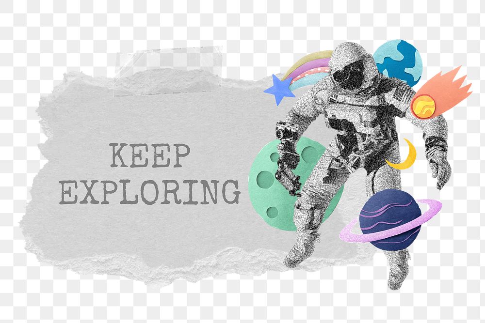 Keep exploring png word, galaxy collage art, transparent background