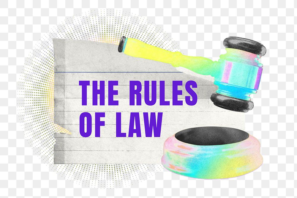 Rules of law png word collage remix, transparent background