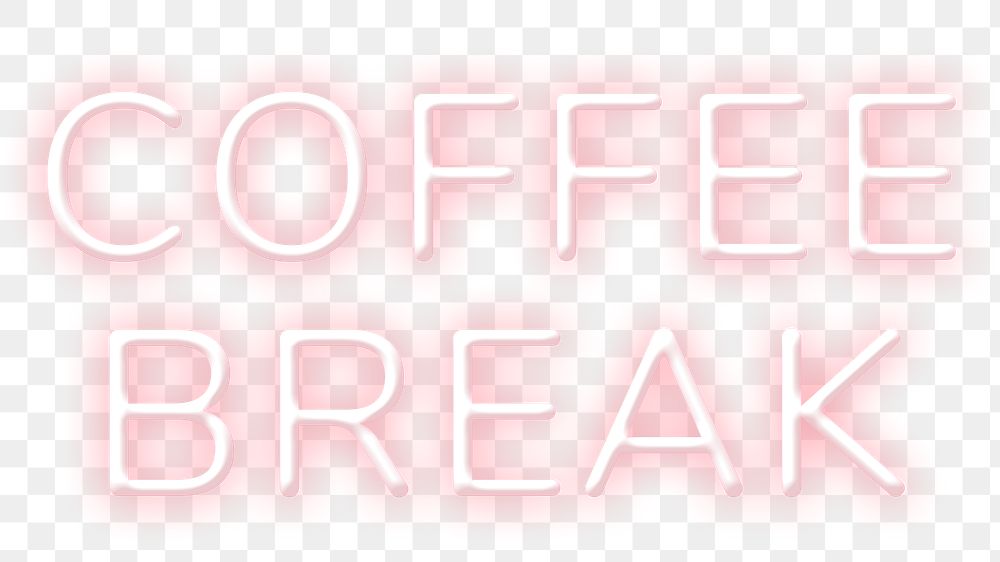 Neon sign coffee break png text typography