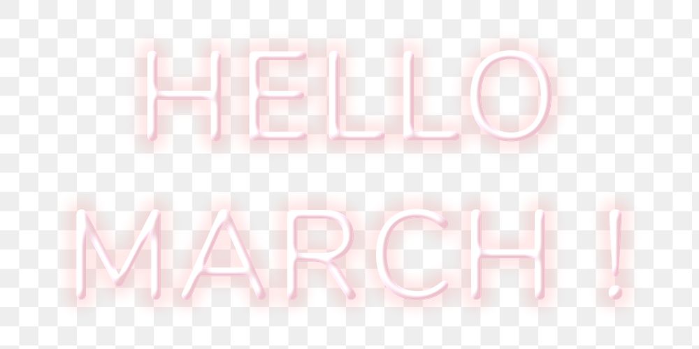 Hello March! png neon typography