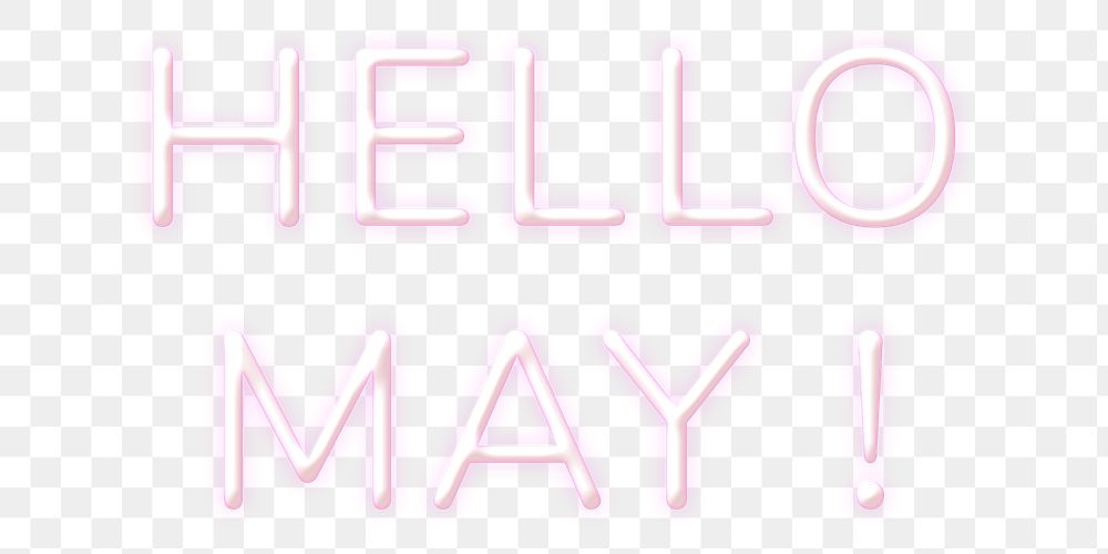 Neon word Hello May! png typography