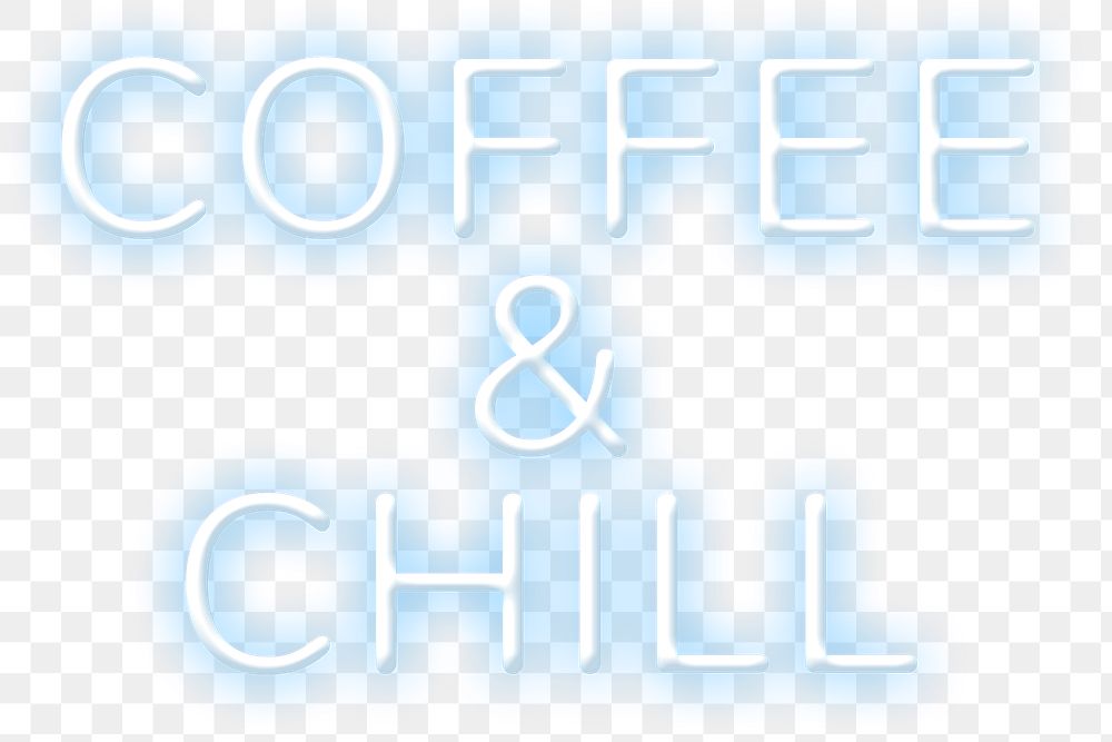 Retro coffee & chill png neon lettering