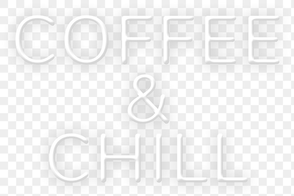 Glowing coffee & chill png neon word sticker