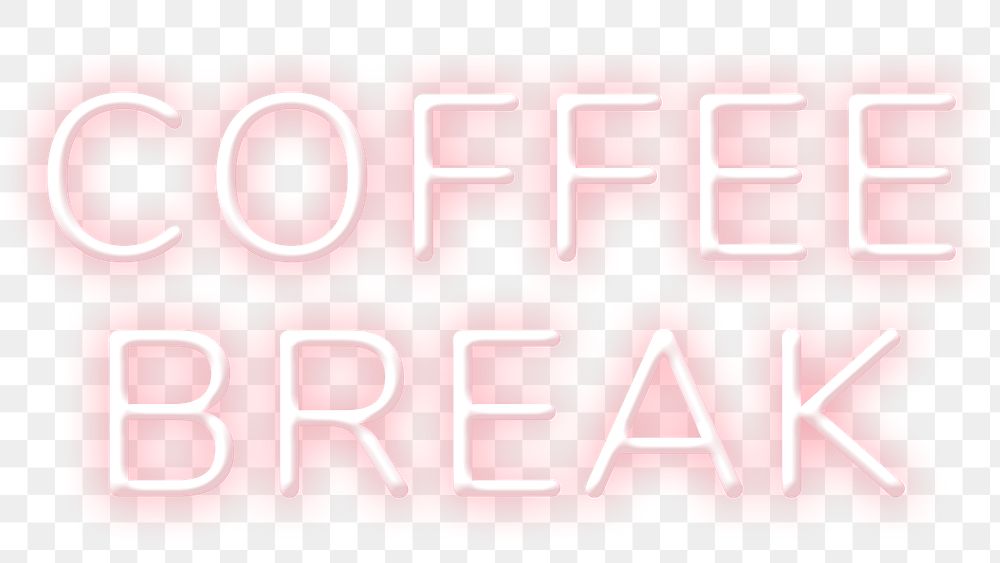 Neon sign coffee break png text typography