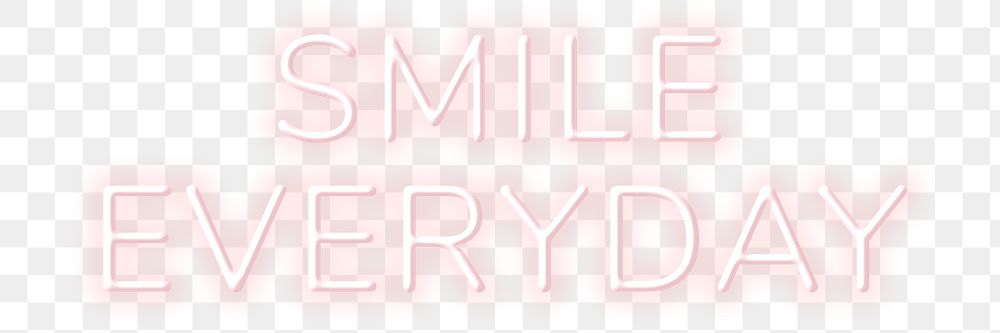 Neon sign smile everyday png text typography