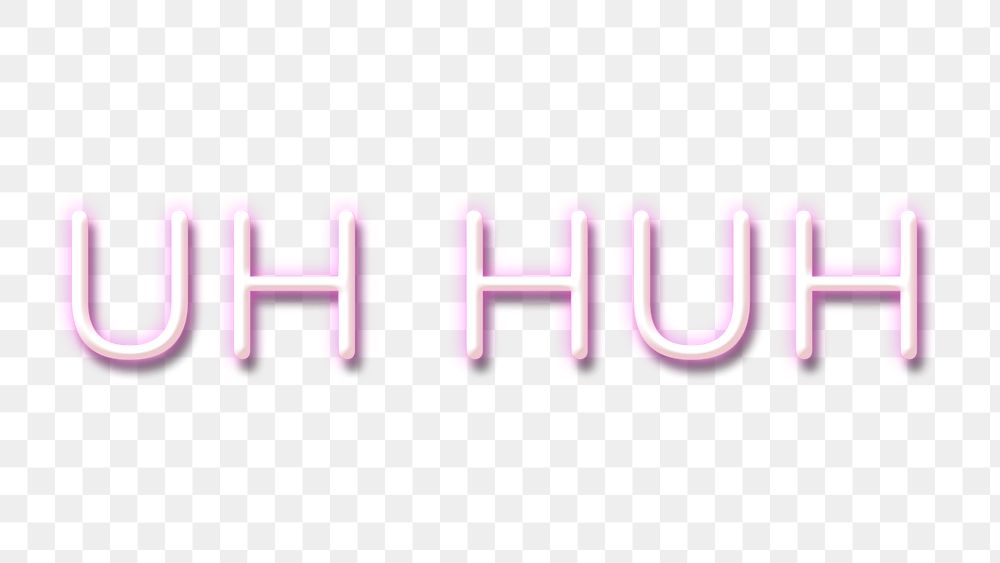 Purple neon word UH HUH typography design element