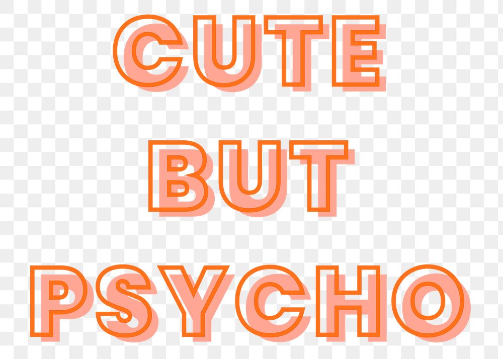 Cute but psycho typography design element