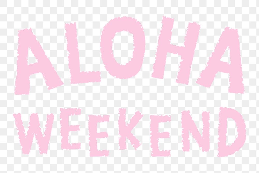 Pink aloha weekend doodle typography design element