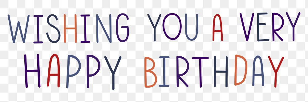 Png wishing you a very happy birthday colorful typography 