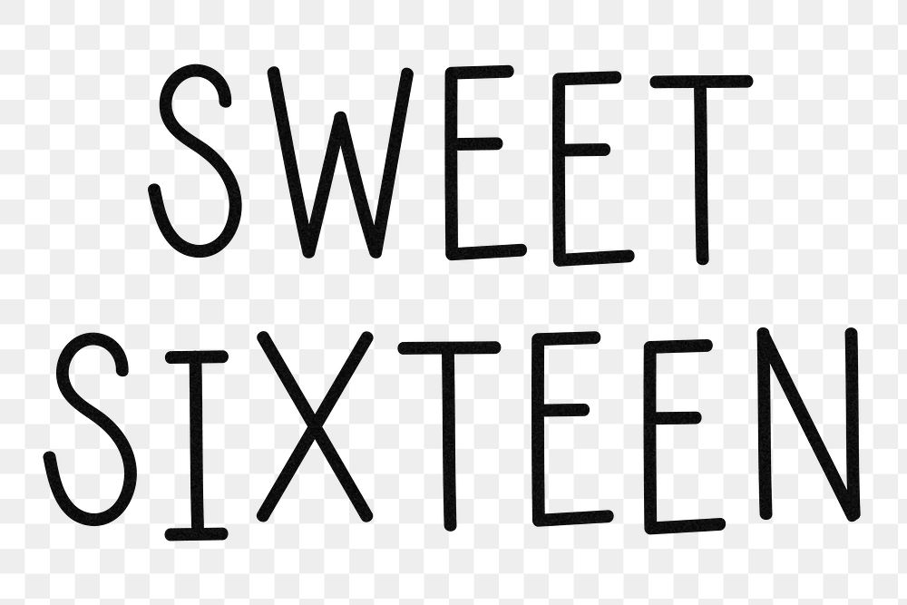Png sweet sixteen typography black and white