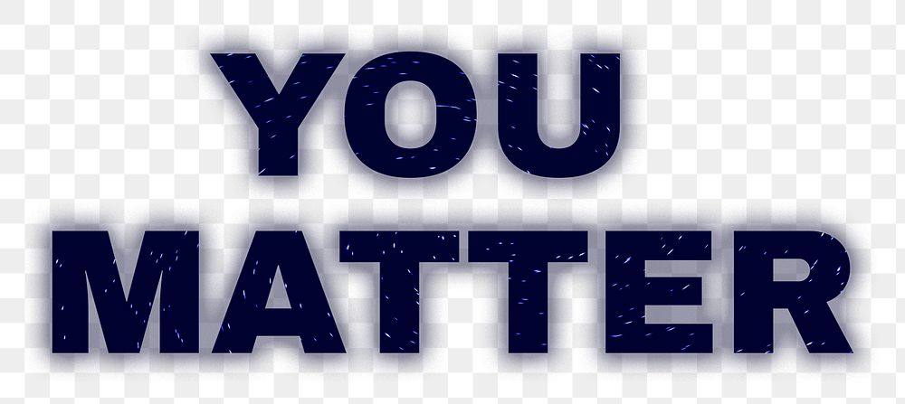 You matter neon font transparent png text 