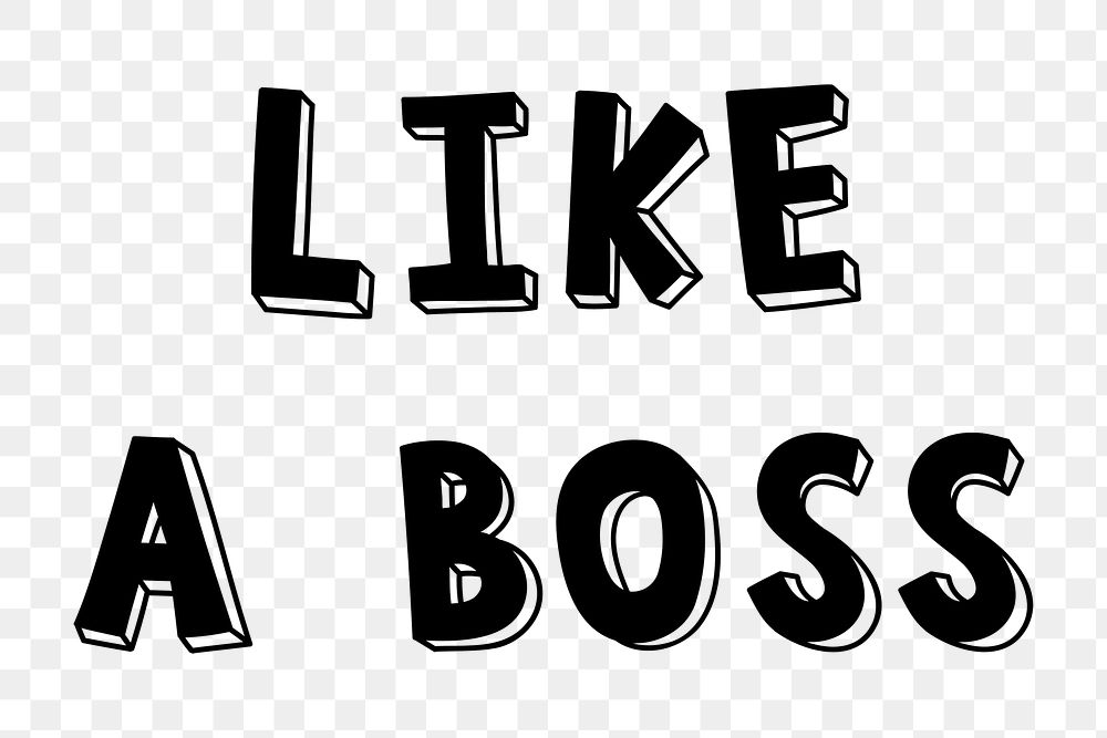 Like a boss png word typography 