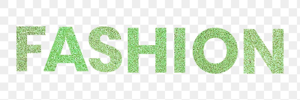 Fashion green png sparkly word typography