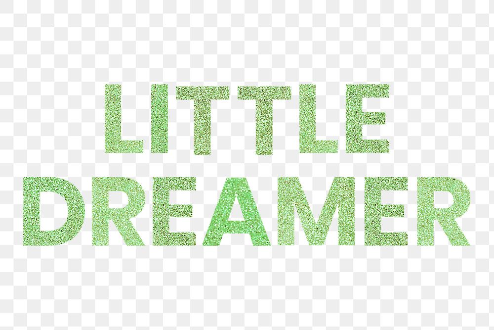 Green png Little Dreamer trendy typography sticker