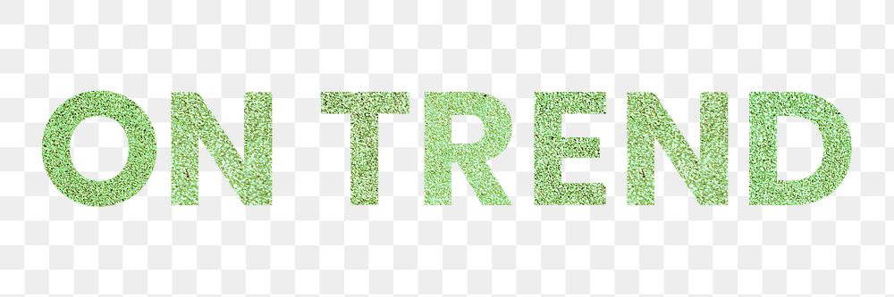Png green On Trend sparkly word typography sticker