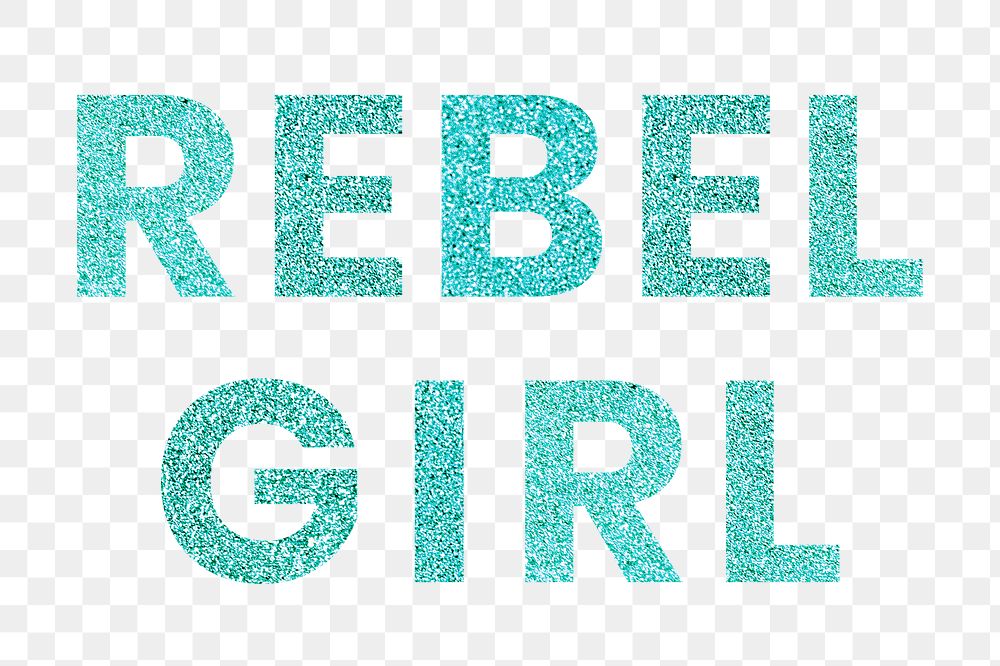 Rebel Girl png aqua blue glittery typography social media sticker