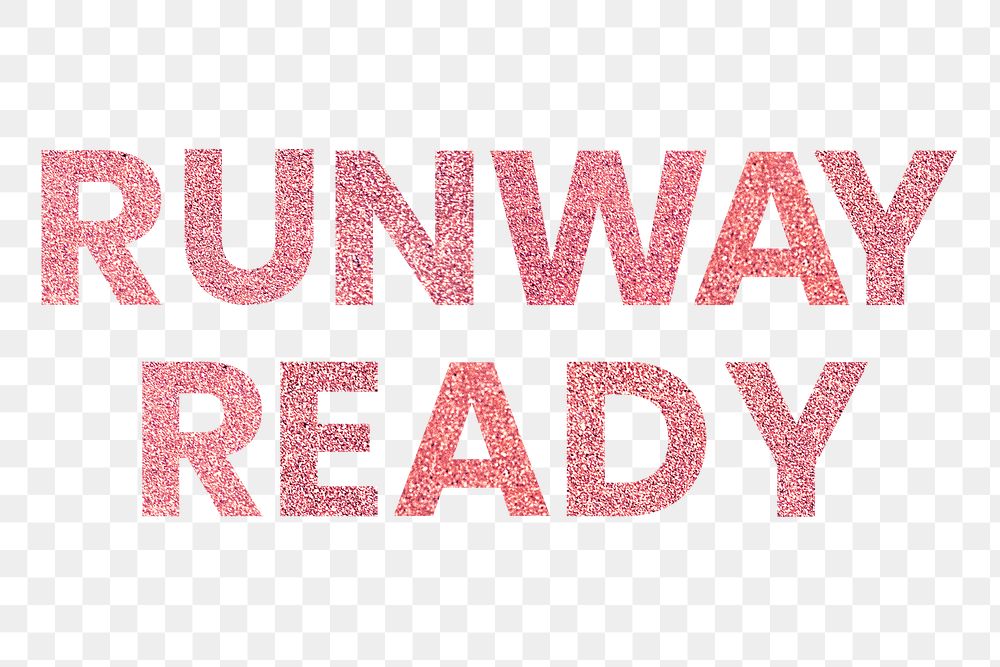 Glitter Runway Ready red png word typography