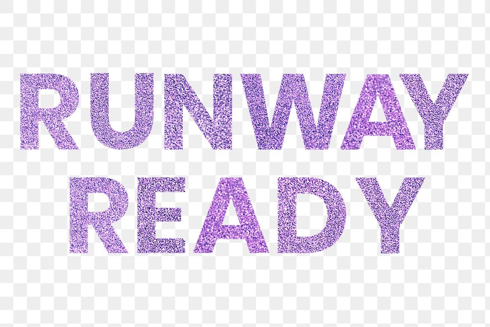 Png Runway Ready glittery purple word typography
