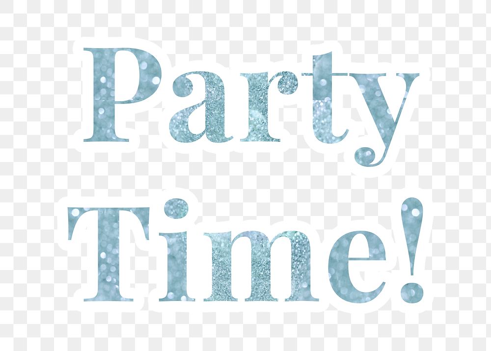 Party time! glitter font sticker with a white border design element