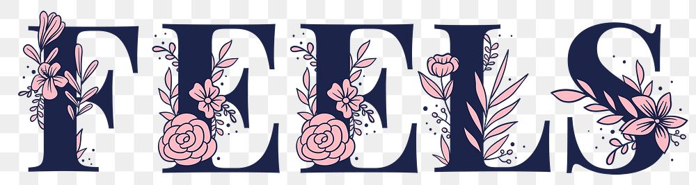 Feels png flower typography feminine font