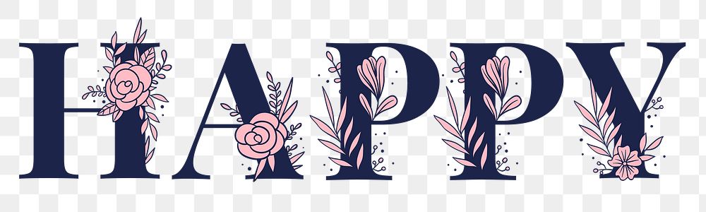 Floral happy typography design element 
