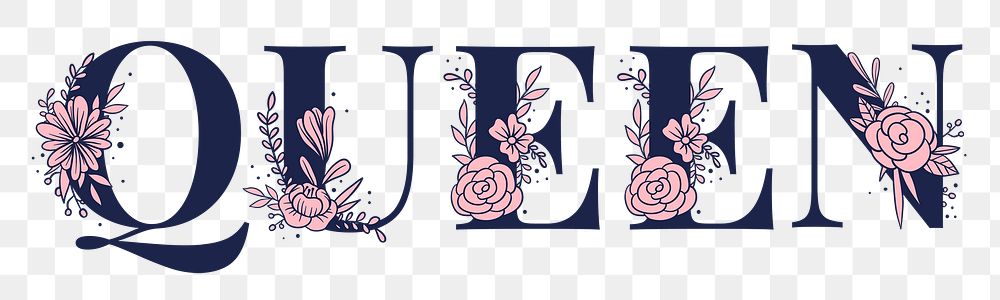 Girly Queen word floral typography lettering