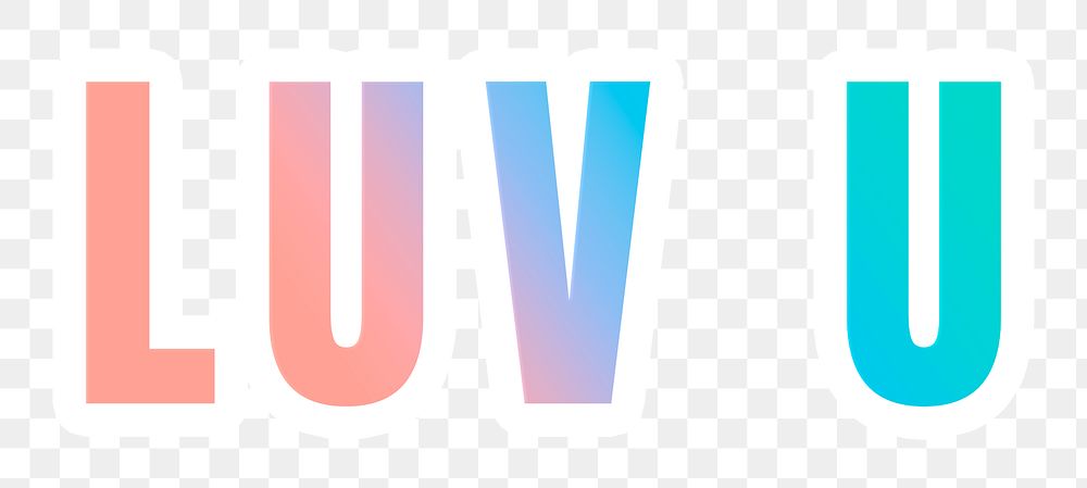 Luv u png sticker gradient typography quote