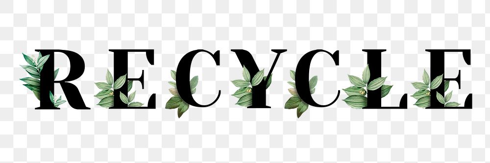 Botanical RECYCLE png word typography