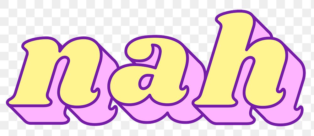 Nah word png retro typography