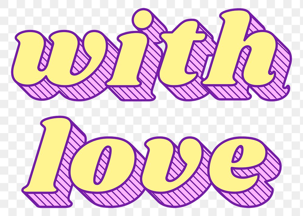 PNG with love funky bold style typography