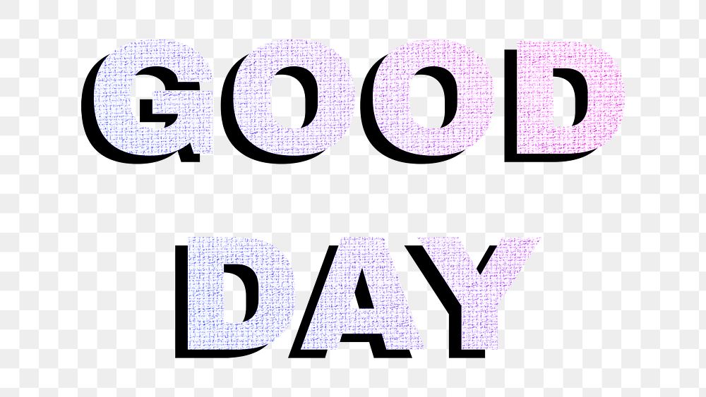 Good day png pastel gradient lettering word sticker typography