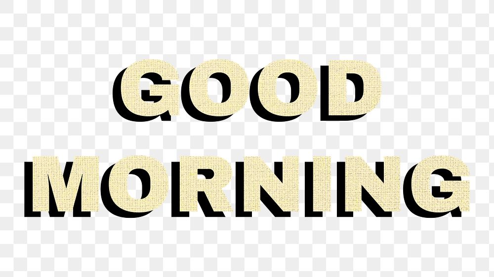 Good morning png colorful bold font word sticker fabric texture