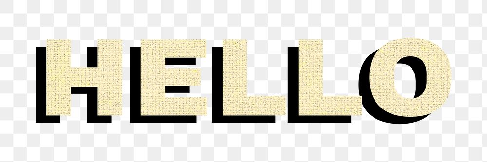 Hello png sticker textile texture shadow typography