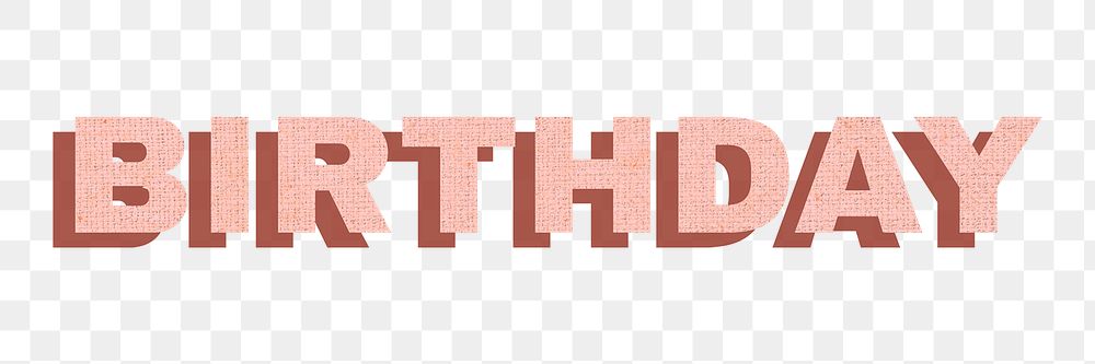 Birthday png word sticker pastel textured font typography